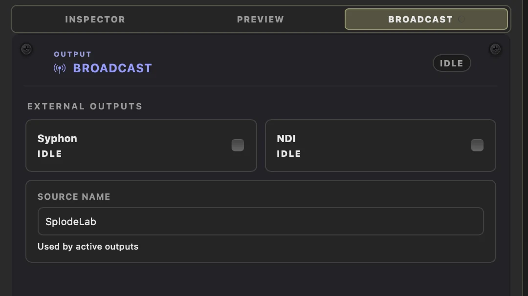 The Broadcast panel with Syphon and NDI outputs and the SplodeLab source name ready to enable.